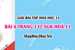 Giải bài 6 trang 132 SGK Hoá 11: Tính chất vật lý, hoá học của Ankadien, điều chế, ứng dụng
